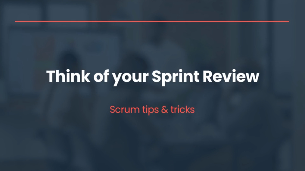 [VLOG] Think of your Sprint Review